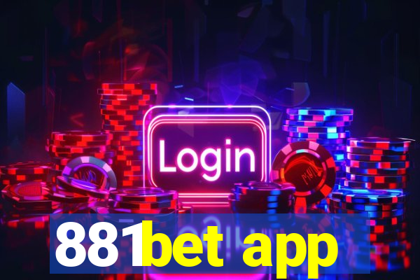 881bet app